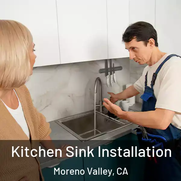  Kitchen Sink Installation Moreno Valley, CA